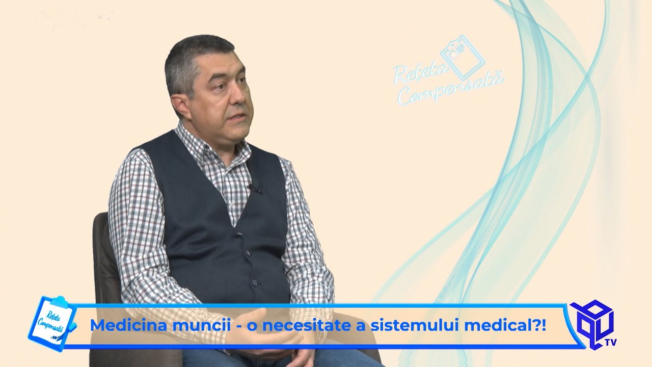Medicina muncii o necesitate a sistemului medical?! - Rețeta Compensată ...